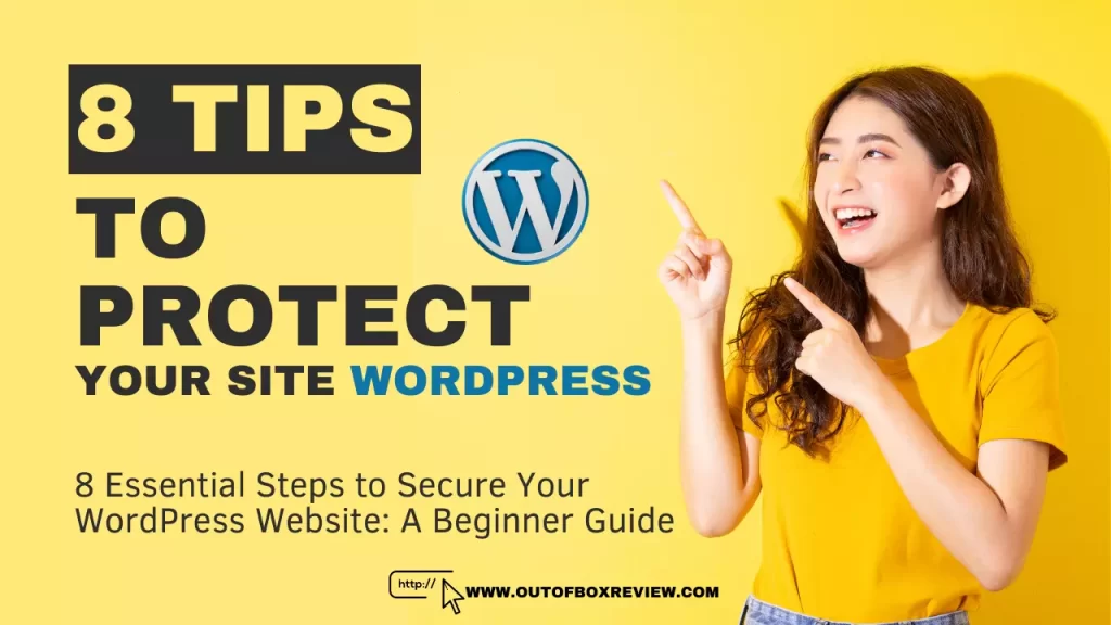 8 Essential Steps to Secure Your WordPress Website A Beginner Guide