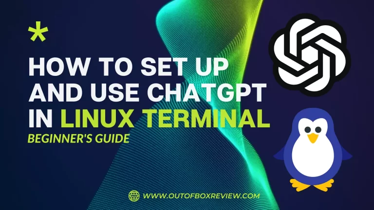 How to Set up and Use ChatGPT in Linux Terminal