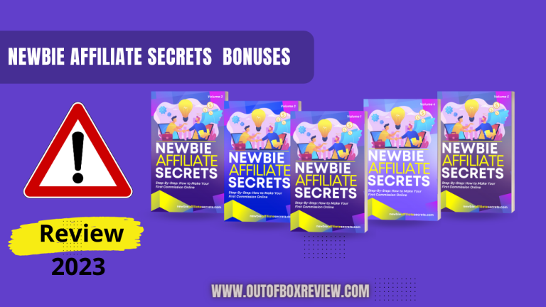 Newbie Affiliate Secrets Review 2023 and Bonuses