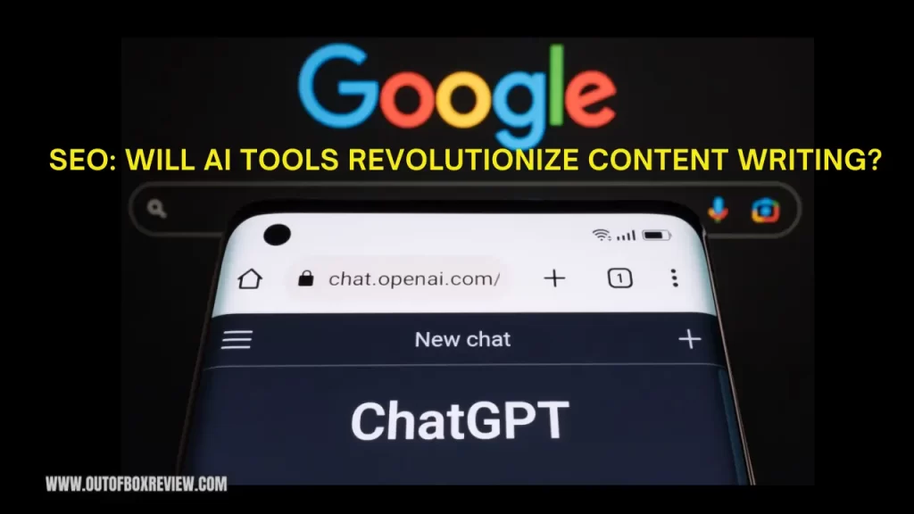 SEO will AI tools revolutionize content writing