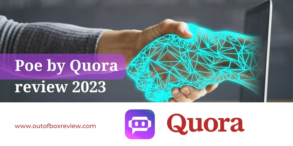 Poe by Quora review 2023