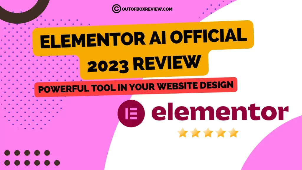 Elementor AI Official 2023 Review