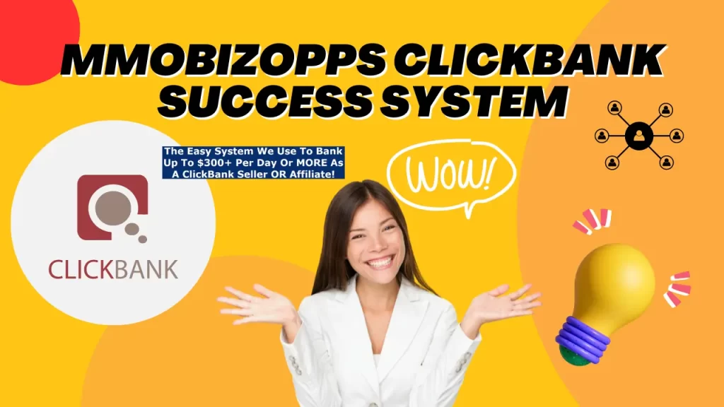 MMOBizOpps ClickBank Success System Your Path to Passive Income