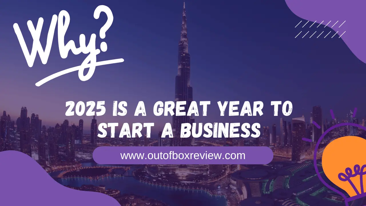 Why 2025 is a Great Year to Start a Business